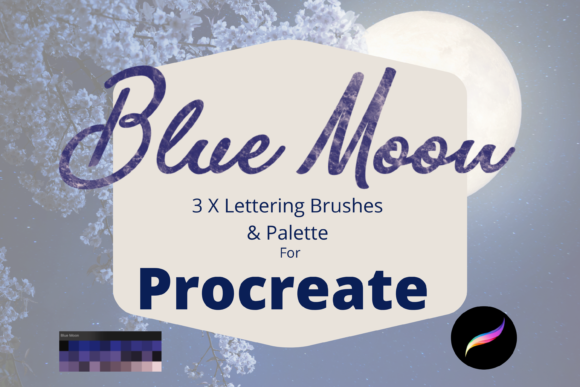 Download Blue Moon Procreate Brushes/Palette - Moon Collection